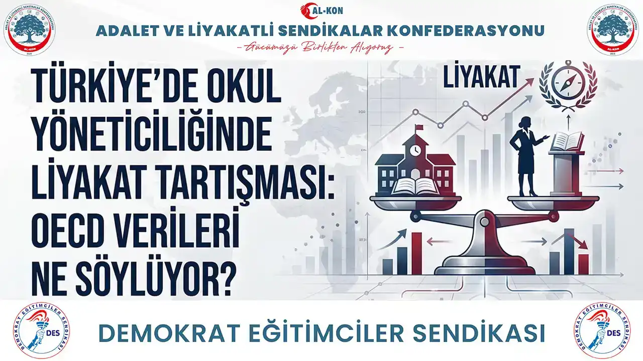 Türkiye’de okul yöneticiliğinde liyakat tartışması: OECD verileri ne söylüyor?